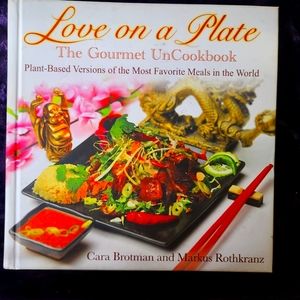 Love on a Plate Raw Vegan UnCook Recipe Book 🥗